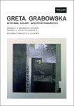 Greta Grabowska - Wystawa Kolaży Architektonicznych Greta Grabowska - Wystawa Kolaży Architektonicznych