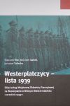 Westerplatczycy - Lista 1939, Sławomir Rut, Wojciech Samól, Jarosław Tuliszka, Gdańsk 2023, Muzeum II Wojny Światowej